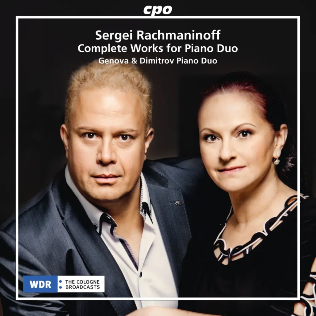 Albumcover von 'Sergei Rachmaninoff - Complete Works for Piano Duo' mit Genova & Dimitrov, veröffentlicht von cpo und WDR The Cologne Broadcasts.